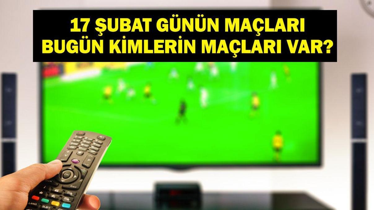 17 ŞUBAT GÜNÜN MAÇLARI: Bugün Hangi Maçlar Var Şampiyonlar Ligi Galatasaray Juventus Hangi Kanalda, Saat Kaçta İşte 17 Şubat Salı Günün Maçları...