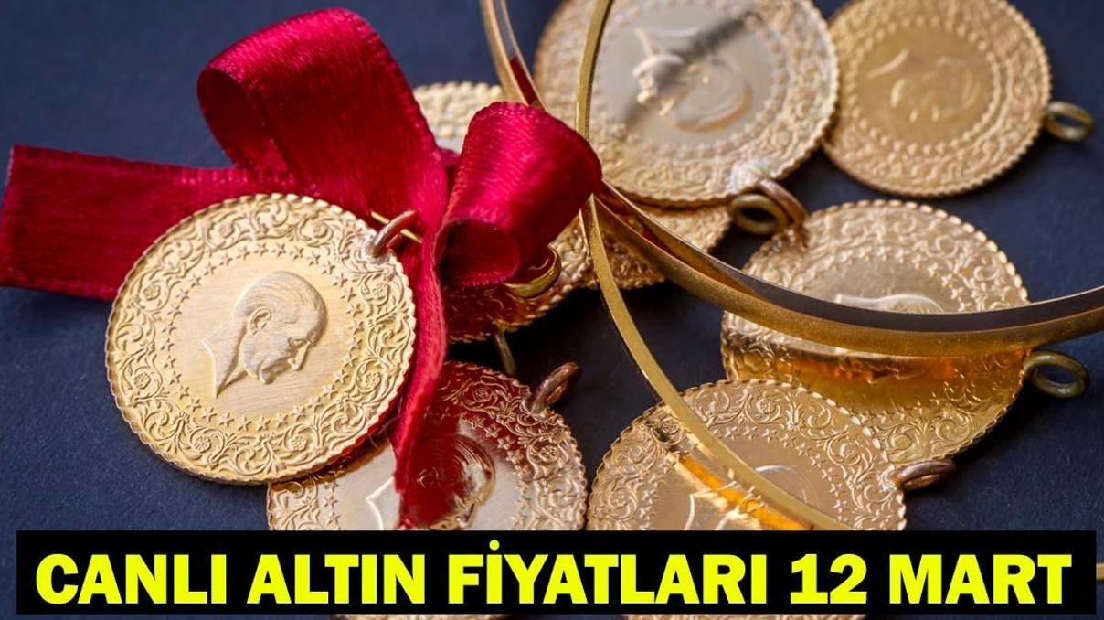 CANLI ALTIN FİYATLARI 12 MART 2026: Bugün gram altın, çeyrek altın ne kadar Kapalıçarşı yarım, tam, ons altın fiyatı