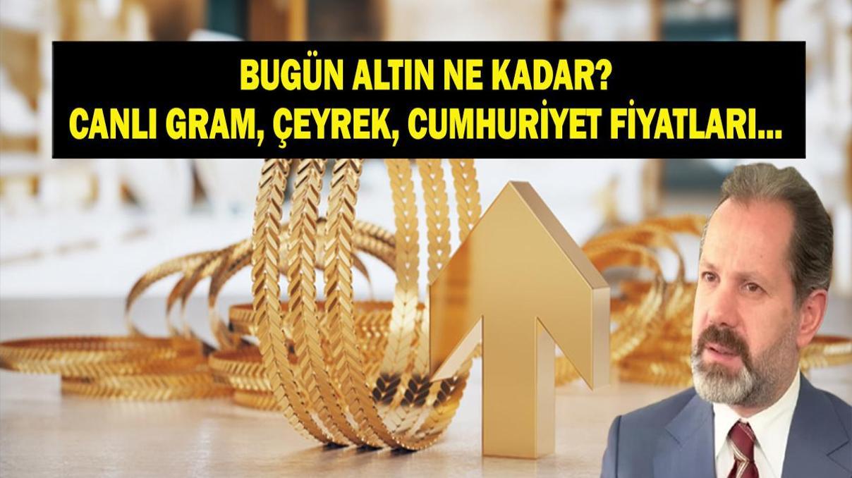 16 MART CANLI ALTIN FİYATLARI 2026 Kapalıçarşı Altın Fiyatları Bugün: Çeyrek Altın, Gram Altın Ne Kadar İslam Memişten Uyarı