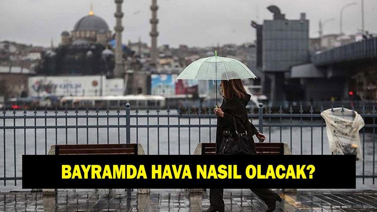 SON DAKİKA: Bayramda hava nasıl olacak 20-21-22 Mart 2026 Ramazan Bayramı’nda İstanbul, Ankara ve İzmir’de yağış var mı, kar yağacak mı Bayram planı yapanlar dikkat SON DAKİKA: Bayramda hava nasıl olacak 20-21-22 Mart 2026 Ramazan Bayramı’nda İstanbul, Ankara ve İzmir’de yağış var mı, kar yağacak mı Bayram planı yapanlar dikkat
