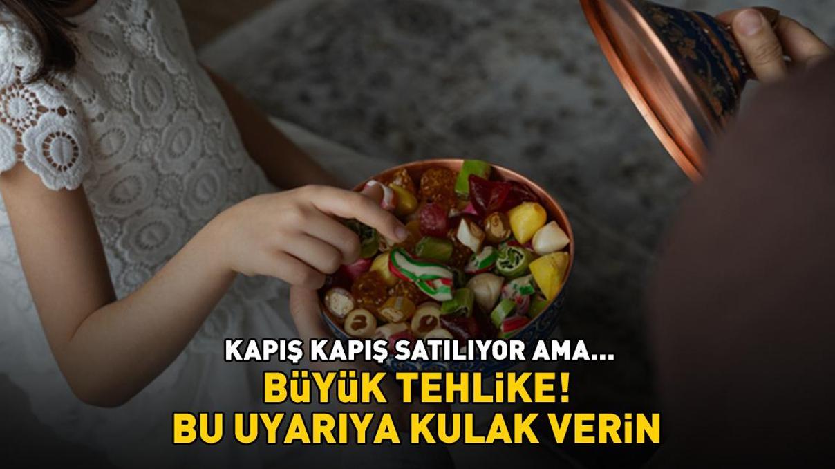 BÜYÜK TEHLİKE Bayram şekeri almadan önce bu uyarıya kulak verin Kapış kapış satılıyor ama...