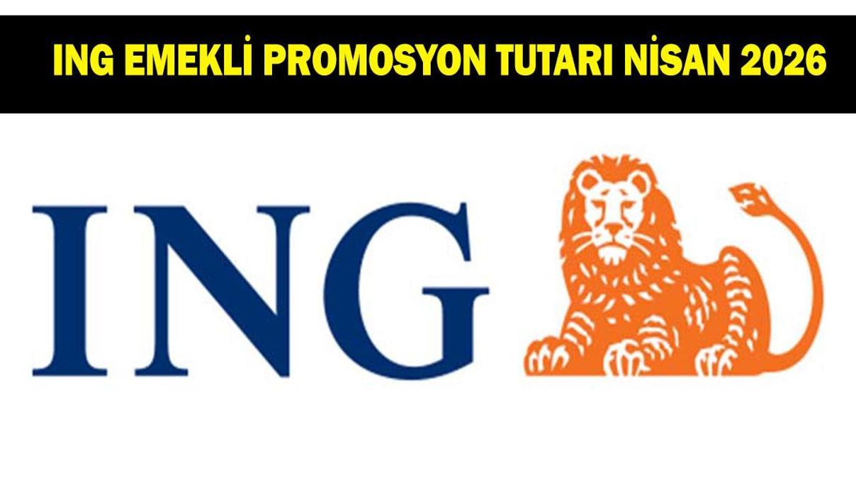 ING BANKASI EMEKLİ PROMOSYON ÖDEME TUTARI NİSAN 2026: ING Bankası emeklilere ne kadar promosyon ödüyor ING BANKASI EMEKLİ PROMOSYON ÖDEME TUTARI NİSAN 2026: ING Bankası emeklilere ne kadar promosyon ödüyor