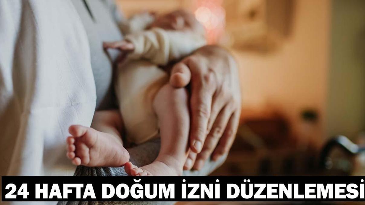 24 HAFTA DOĞUM İZNİ | Doğum izni 24 hafta oldu mu Doğum sonrası analık izni Resmi Gazete 24 HAFTA DOĞUM İZNİ | Doğum izni 24 hafta oldu mu Doğum sonrası analık izni Resmi Gazete