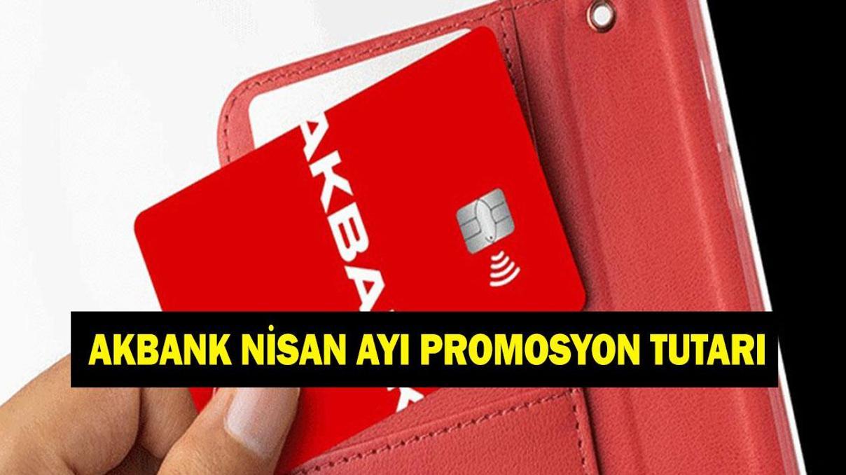AKBANK EMEKLİ BANKA PROMOSYON TUTARI NİSAN 2026: Akbank emeklilere ne kadar promosyon ödüyor AKBANK EMEKLİ BANKA PROMOSYON TUTARI NİSAN 2026: Akbank emeklilere ne kadar promosyon ödüyor