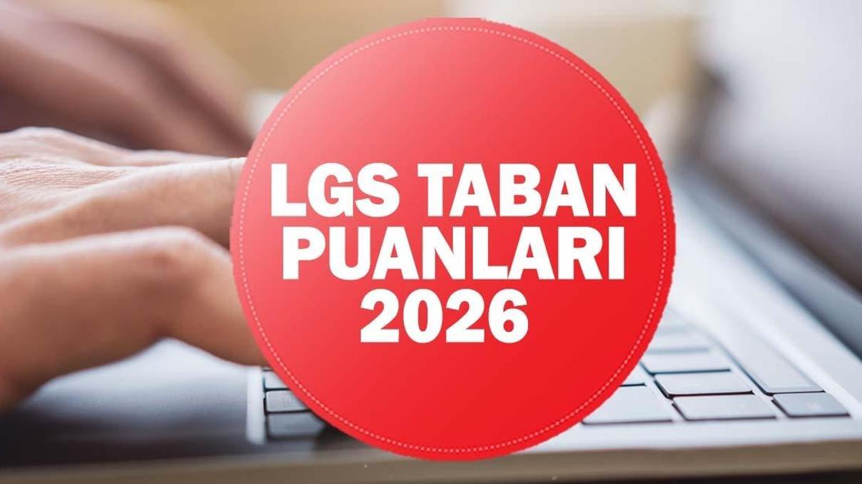 LİSELERE GEÇİŞ SİSTEMİ (LGS) TABAN PUANLARI 2026 | Fen-Anadolu-İmam Hatip Lisesi Taban Puanları Belli Oldu mu LGS Tercihleri Ne Zaman Başlayacak LİSELERE GEÇİŞ SİSTEMİ (LGS) TABAN PUANLARI 2026 | Fen-Anadolu-İmam Hatip Lisesi Taban Puanları Belli Oldu mu LGS Tercihleri Ne Zaman Başlayacak