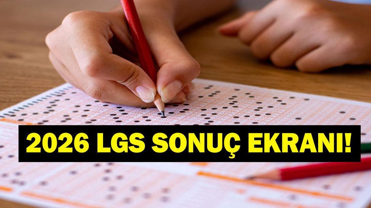 LGS SONUÇLARI 2026: LGS Tercih Sonuçları Açıklandı Mı LGS Tercihleri Ne Zaman Bitecek E-Okul LGS Tercih Sonuçları Sorgulama Ekranı...
