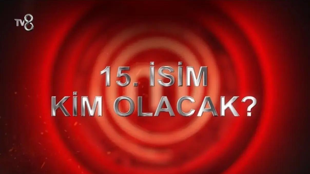 MASTERCHEF ANA KADROYA GİREN 15. YARIŞMACI KİM OLDU 2 Ağustos MasterChef ana kadroya kim girdi