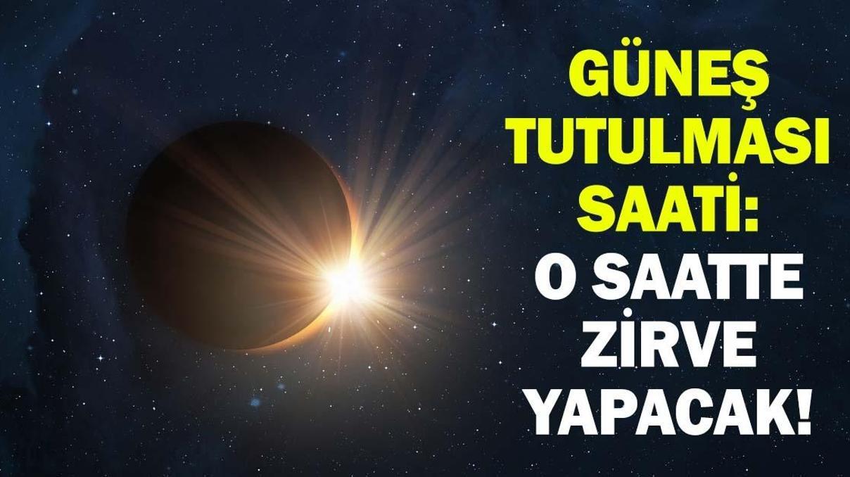 GÜNEŞ TUTULMASI SAAT KAÇTA OLACAK Güneş Tutulması Türkiyeden Görülecek mi 12 Ağustos 2026 Güneş Tutulması Saati