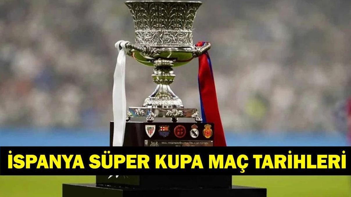 İSPANYA SÜPER KUPA NE ZAMAN Supercopa de España (İspanya Süper Kupa) Maçları Ne Zaman, Nerede Oynanacak Maçlar Türkiyede Mi Oynanacak