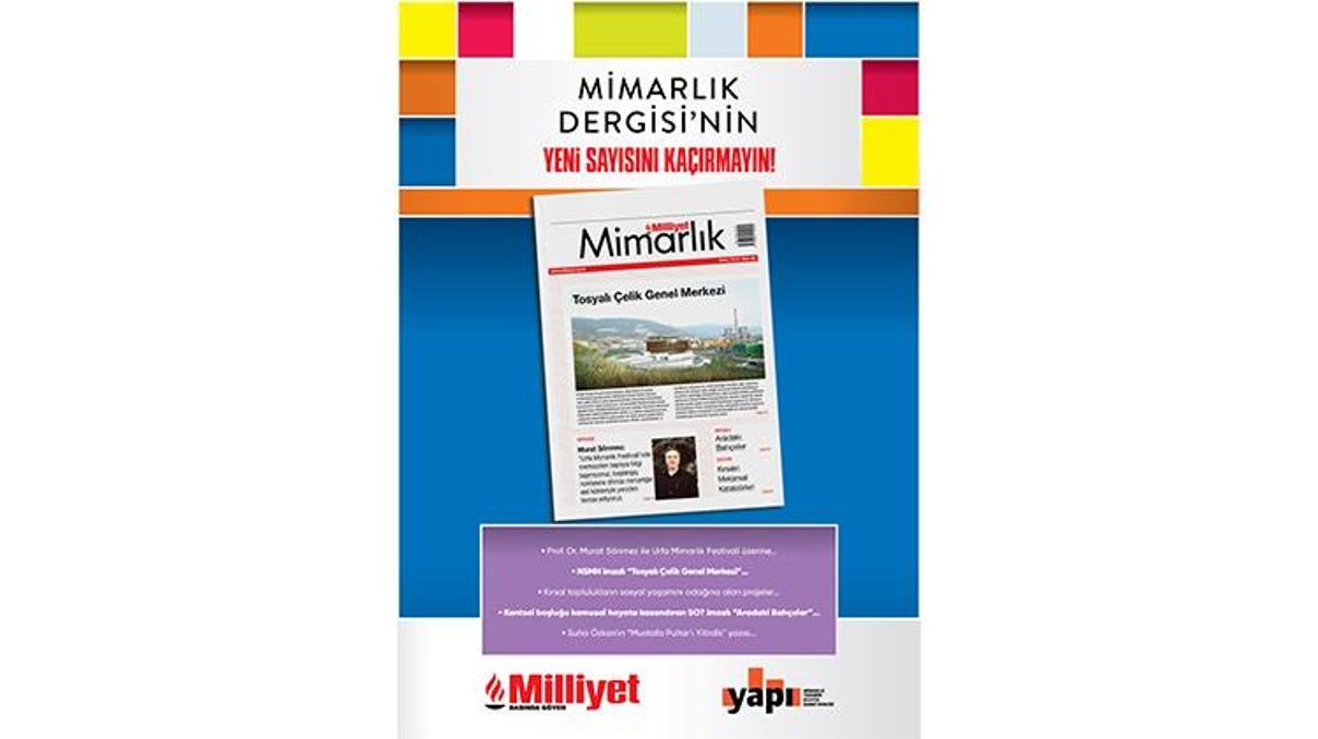 Milliyet Mimarlık Dergisi’nin 68. sayısı bu pazar bayilerde Milliyet Mimarlık Dergisi’nin 68. sayısı bu pazar bayilerde