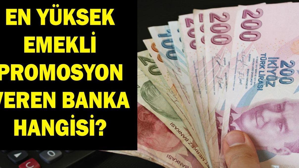 EMEKLİ PROMOSYONLARI EKİM 2026: Banka banka emekli promosyonu ne kadar Emekli promosyon en yüksek hangi banka veriyor