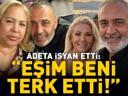 Dilber Ayın kızı tepki göstermişti İbrahim Karakaş isyan etti: Eşim beni terk etti