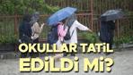YALOVADA BUGÜN OKULLAR TATİL Mİ 15 Ekim 2026 Yalovada okullar tatil mi edildi Yalova Valiliğinden son dakika açıklaması