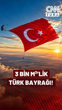 Gökyüzünde Gururlandıran Rekor! 3 Bin Metrekarelik Türk Bayrağı Dalgalandırıldı