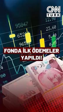 Fonda İlk Ödemeler Yapıldı! 17 Fondaki 43.643 Yatırımcının Ödemeleri Yapıldı