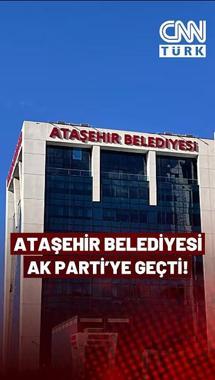 Ataşehir Belediyesi AK Parti'ye Geçti