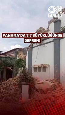 Panama'da 7,7 Büyüklüğünde Deprem!