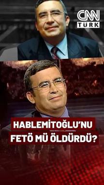 Necip Hablemitoğlu Suikastı Davası Sürüyor! Hablemitoğlu’nu FETÖ Mü Öldürdü?
