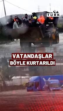 Canlı Yayında Kurtarma Operasyonu! Selde Mahsur Kalan Vatandaşlar Kepçe Yardımıyla Kurtarıldı