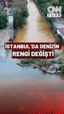 İstanbul'da Etkili Olan Sağanak Sonrası Denizin Rengi Değişti!