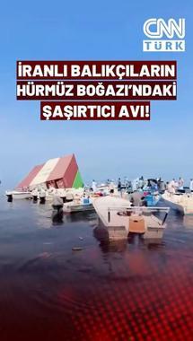 İranlı Balıkçıların Hürmüz Boğazı’ndaki Şaşırtıcı Avı!