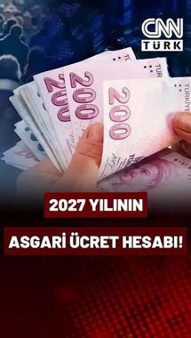 2027 Yılının Asgari Ücret Hesabı! İşte Milyonların Merakla Beklediği O Rakam...