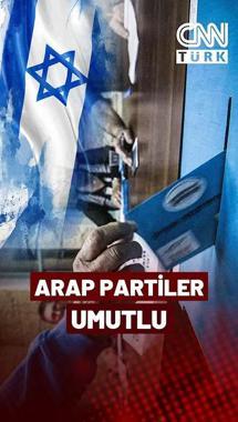 Arap Partilerden Birlik Çağrısı! Hedef Netanyahu'ya Karşı Alternatif...