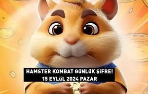 HAMSTER KOMBAT GÜNLÜK ŞİFRE 15 EYLÜL 2024! Hamster Kombat günlük şifre ne oldu? Güncel günlük kombo kartları