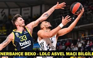 Fenerbahçe Beko - LDLC Asvel maçı ne zaman, saat kaçta ve hangi kanalda?