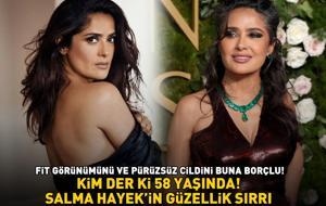 Kim der ki 58 yaşında! Salma Hayek'in güzellik sırrı! Fit görünümünü ve pürüzsüz cildini buna borçlu