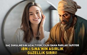 İBN-İ SİNA'NIN ASIRLIK GÜZELLİK SIRRI! 'Saç dökülmesini azaltıyor, cildi daha canlı ve parlak yapıyor!'