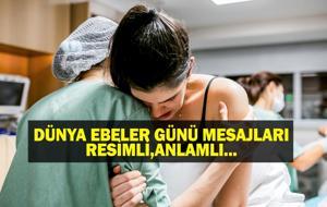 2025 DÜNYA EBELER GÜNÜ MESAJLARI: Anlamlı, Resimli Ebeler Günü Mesajları! Facebook, WhatsApp, Instagram...