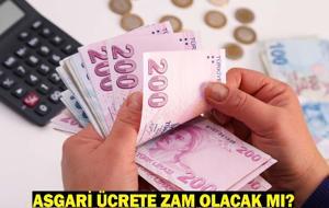 ASGARİ ÜCRETE ZAM HABERLERİ: Temmuz ayında asgari ücrete ara zam olacak mı?
