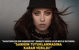 Yaklaşık 1.5 yıldır tehdit ediyordu! DERYA ULUĞ’UN TACİZCİSİ TUTUKLANDI