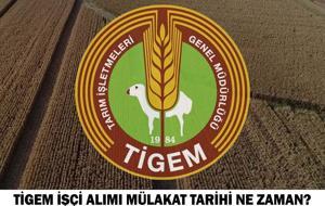 TİGEM KURA SONUÇLARI SORGULAMA EKRANI: TİGEM işçi alımı mülakat tarihi ne zaman?