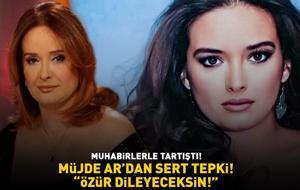 Müjde Ar, muhabirlerle tartıştı: ‘ÖZÜR DİLEYECEKSİN!’