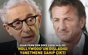 Hollywood yıldızı Sean Penn şoke etti! 'Taciz' iddialarının odağındaki Woody Allen'a sahip çıktı