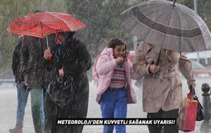 Dikkat! Meteoroloji uyardı: 2 bölge 5 il için kuvvetli sağanak alarmı!