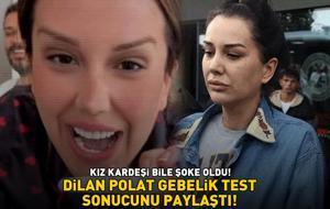 ENGİN POLAT YENİDEN BABA MI OLUYOR? Dilan Polat hamilelik test sonucunu paylaştı! Kardeşi Sıla Doğu bile şoke oldu