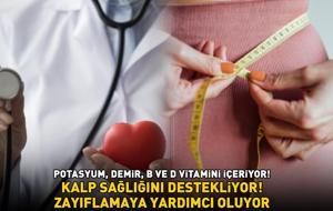 KİLOSU 54 TL! Tam bir protein deposu! Potasyum, demir, B ve D vitamini içeriyor: Kalp sağlığını destekliyor, zayıflamaya yardımcı oluyor
