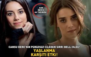 YAŞLANMA KARŞITI ETKİ! Sadakatsiz'in Asya'sı Cansu Dere'nin pürüzsüz cildinin sırrı ifşa oldu! 'Kim der ki 44 yaşında!' Meğer her gece...