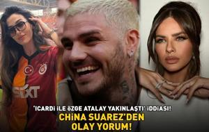 'Galatasaray'ın yıldızı Icardi ile Özge Atalay yakınlaştı' iddiası! China Suarez'den olay yorum: 'Beni fotoğrafçı olarak kullanıyorlar!'