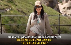 Yeşilçam'ın Sultanı Kapadokya'da! Beğeni butonu çöktü! 'RÜYALAR ALEMİ!'