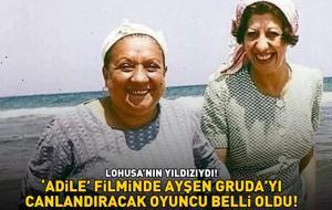 Lohusa’nın yıldızıydı! 'Adile' filminde Ayşen Gruda'yı bakın kim canlandıracak