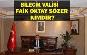 Faik Oktay Sözer Kimdir? Yeni Bilecik Valisi Faik Oktay Sözer Nereli, Kaç Yaşında? Resmi Gazete'de Yayımlandı!