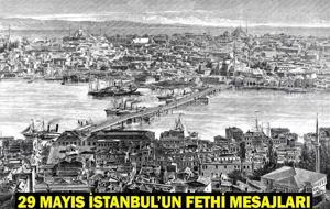 İSTANBUL’UN FETHİ MESAJLARI 2025 | 29 Mayıs 1453 İstanbul'un Fethi İle İlgili Anlamlı Sözler ve Kutlama Mesajları