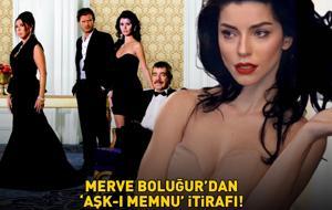 MERVE BOLUĞUR’DAN ‘AŞK-I MEMNU’ İTİRAFI! Sosyal medyayı salladı