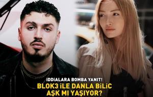 Blok3 ile Danla Bilic aşk mı yaşıyor? ÜNLÜ ŞARKICIDAN İDDİALARA BOMBA YANIT!