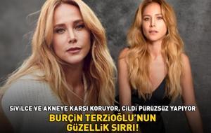 Kim der ki 45 yaşında! Poyraz Karayel'in Ayşegül'ü Burçin Terzioğlu'nun güzellik sırrı! Sivilce ve akneye karşı koruyor, cildi pürüzsüz yapıyor