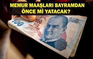 SON DAKİKA: Memur Maaşları Bayramdan Önce Mi Yatacak? 2025 Haziran Memur Maaşı Ne Zaman Yatacak? Milyonların Gözü Kulağı Resmi Duyuruda!